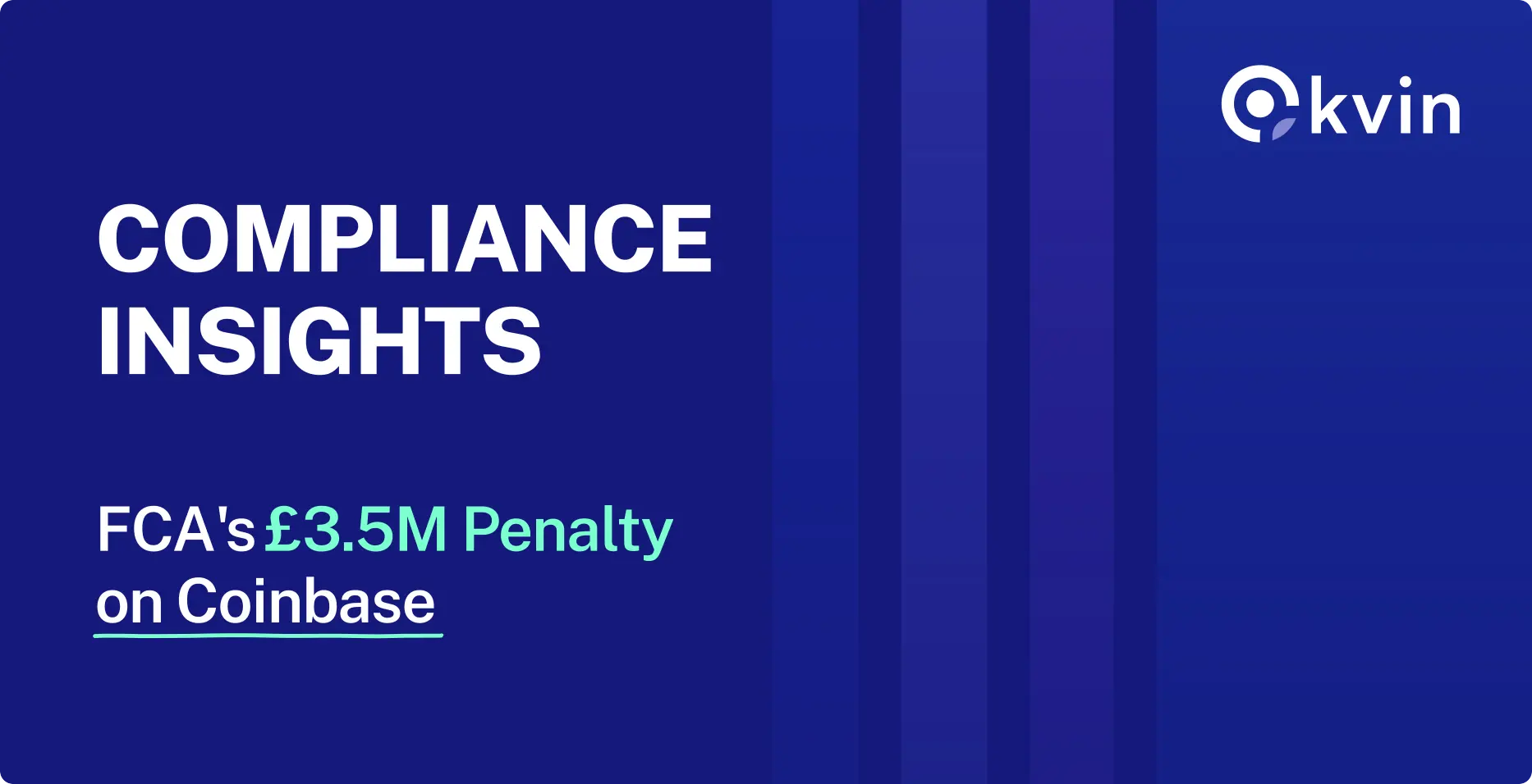 Compliance Insights from FCA's £3.5M Penalty on Coinbase Payments